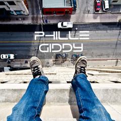 Phille - Giddy (short)