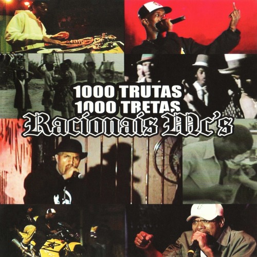 Racionais mcs - A vida é desafio