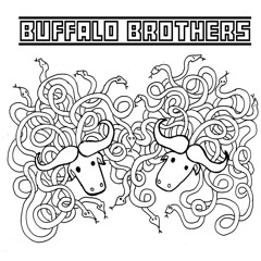 Buffalo Brothers - Uncle Junior