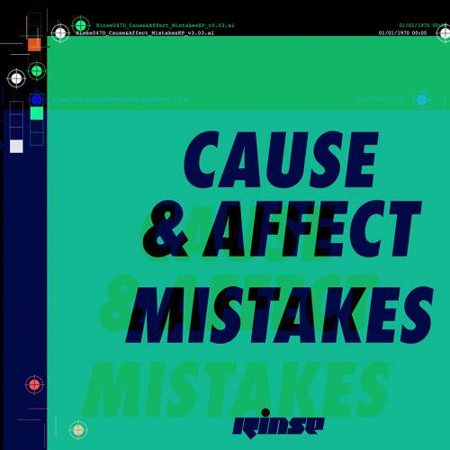 Cause & Affect - Mistakes