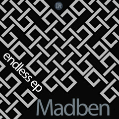 Madben - Endless (soundcloud snippet)