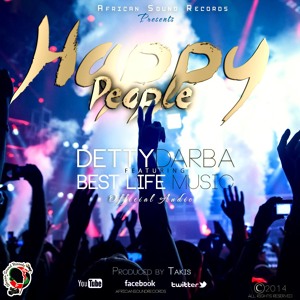 Dety Darba - Happy People - Ft Best Life Music