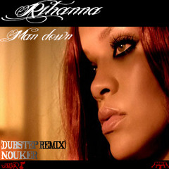 Rihanna - Man down(Nouker dubstep remix) + link descarga