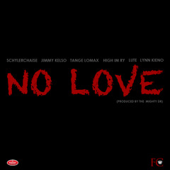 FC - NO LOVE (Prod. The Mighty DR)
