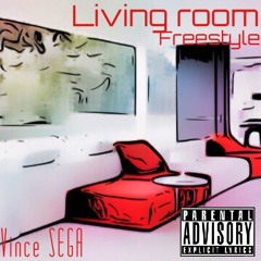 Living Room (Freestyle)[Prod. OZ & Syksense]