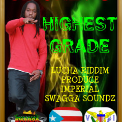 Smokey B - Highest Grade(Prod.ImperialSwagga)