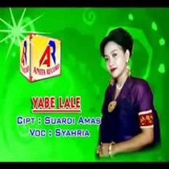 Syahria ~ Yabe' Lale