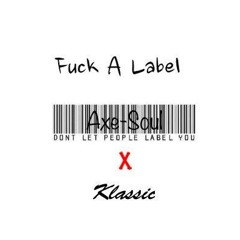 Ft.Klassic - Fuck A Label [Prod.IGNORVNCE]