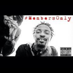 AG Feat. Truth Sincerus - Members Only