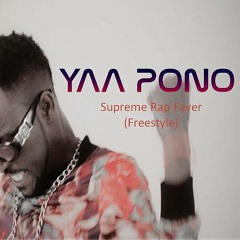 Yaa Pono "Supreme Rap Fever" Freestyle (Prod. Keena Beats)