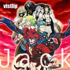 Jack (Full Version) - Vistlip (Bakumatsu Rock OP)