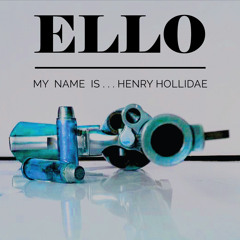 Henry Hollidae: Ello My Name Is ... Henry Hollidae (preview)