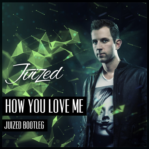 3LAU ft. Bright Lights - How You Love Me (Juized Bootleg)