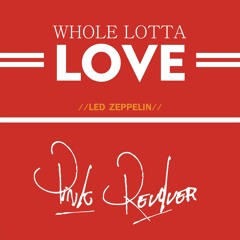 Pink Revolver - Whole Lotta Love (Cover Led Zeppelin)