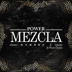 Power Mezcla Numero Dos