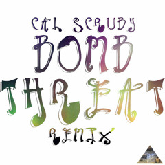 Cal Scruby - Bomb Threat (Remix)(Prod. by !llmind Beats)