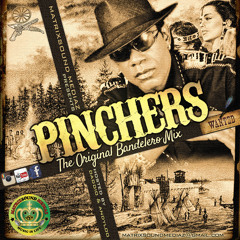PINCHERS RETRO MIX - The Original Bandelero Mix