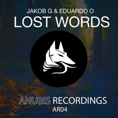 Jakob G & Eduardo O - Lost Words