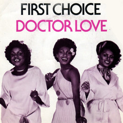 First Choice - "Doctor Love" Marshall Jefferson Edit