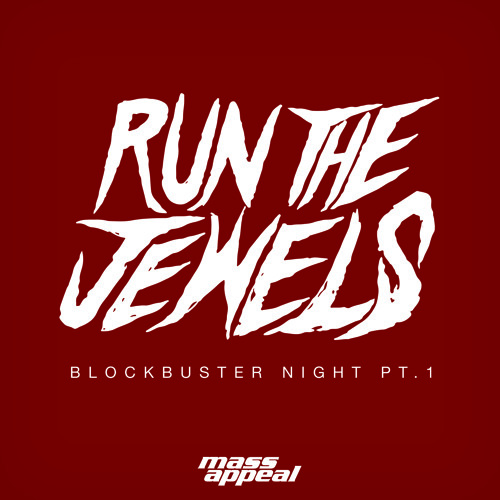 RTJ - Blockbuster Night Part 1