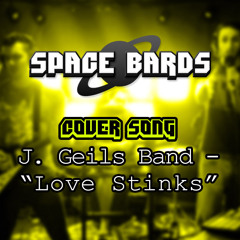 Love Stinks (Opb. J. Geils Band)