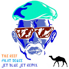 Major Lazer - Jet Blue Jet (Phat Deuce & The Reef Remix)