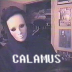 Calamus [prod. metal fingers]