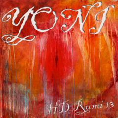 Yoni - HD Rumi 13