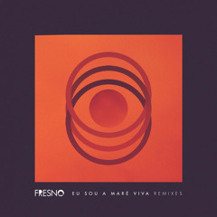 Fresno - Manifesto (feat. Lenine E Emicida - Modern Dealer REMIX)