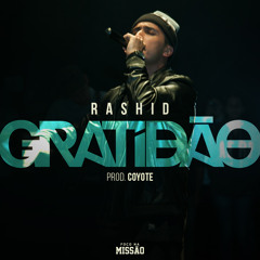 Rashid - Gratidão (prod. Coyote)