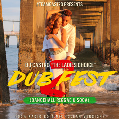 DubFest Vol 2 Dancehall & Soca Mix(2K14)