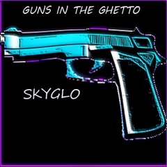 Skyglo Music - Guns In The Ghetto (Full Mix) (UB40 cover)