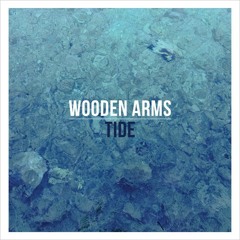 WOODEN ARMS - Tide