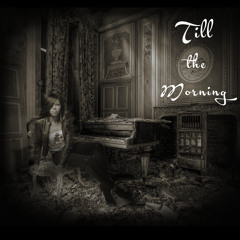 Jazzmin - Till the Morning