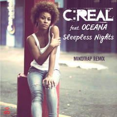 C:Real feat. Oceana - Sleepless Nights (Mindtrap Rmx)