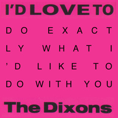 I’d Love To