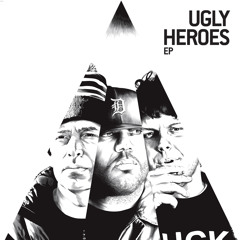 Ugly Heroes - Risk Brings Reward