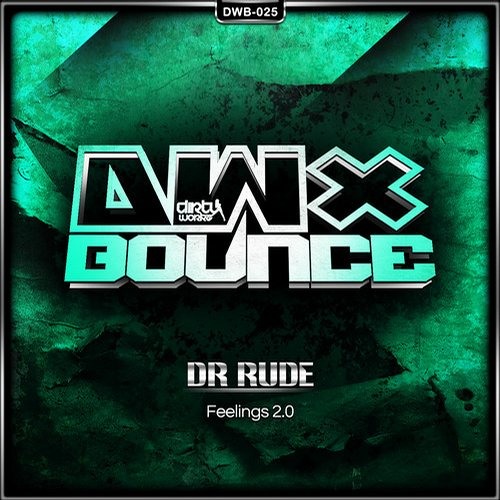 Dr. Rude - Feelings 2.0 (Official HQ Preview)