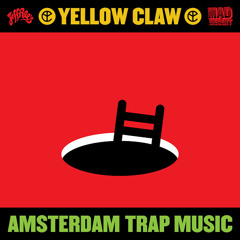 Yellow Claw - 21 Bad Bitches