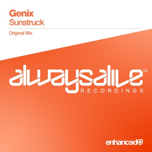 Genix - Sunstruck (Original Mix) [OUT NOW]
