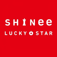 SHINee - Lucky Star