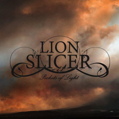 Lion Slicer - Montem