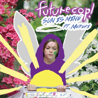 Futurecop! - Sun Is Mine (Ft. Mereki)