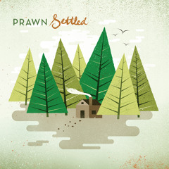 Prawn - "Settled"