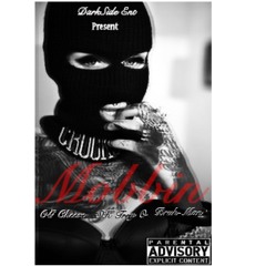 Mobbin - (OG Cheeze x Sk Trey O x Brah Man)Prod.HitmanTheProducer