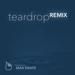 Massive Attack - Teardrop (bfx Remix)