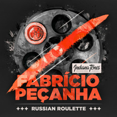 FABRÍCIO PEÇANHA - Russian Roulette (original Mix) [Indiana Tones]