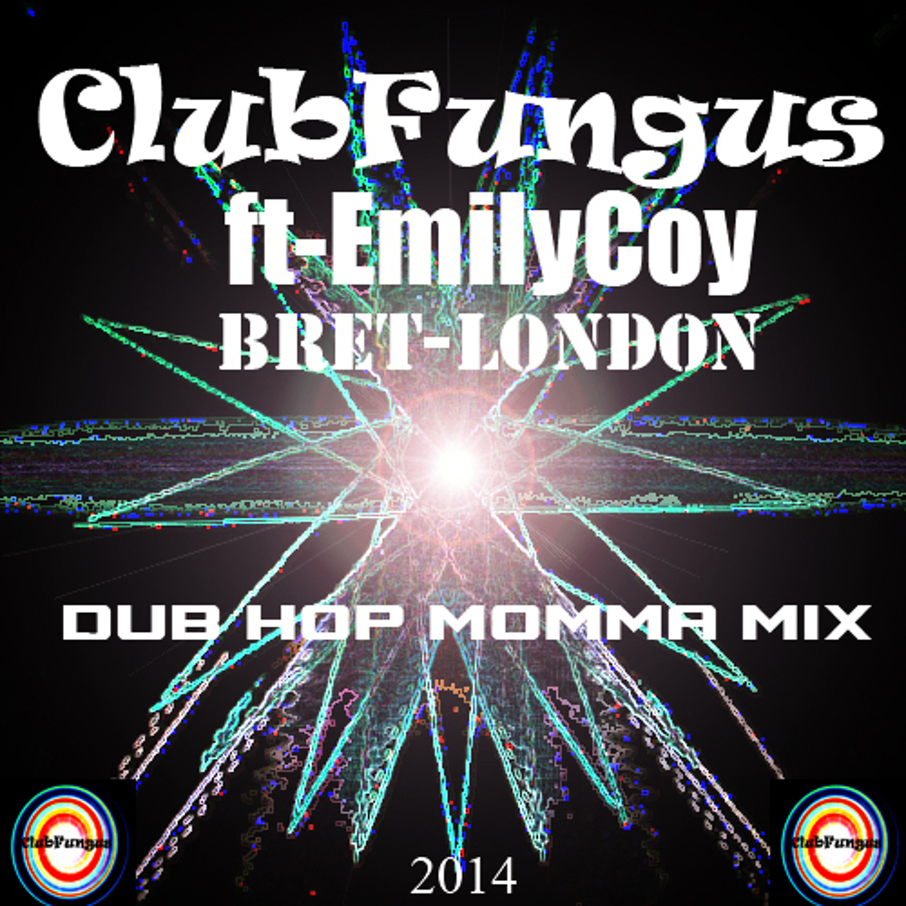 Dub-Hop-Momma-Ft-EmilyCoy-Bret-London(Original)Mix 🎸 episode artwork