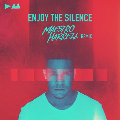 Depeche Mode - Enjoy The Silence (Maestro Harrell Remix)