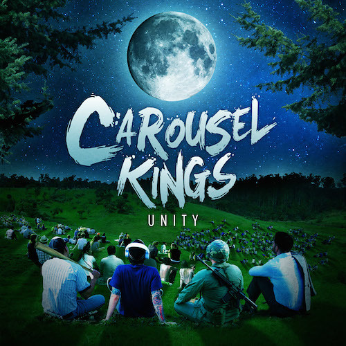 Carousel Kings - Unity (FULL ALBUM STREAM)